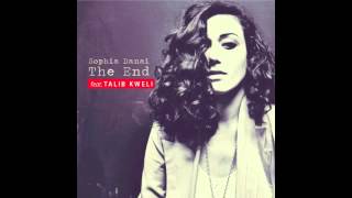 Sophia Danai - The End feat. Talib Kweli
