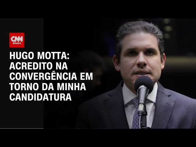 Hugo Motta: Acredito na convergência em torno da minha candidatura | BASTIDORES CNN
