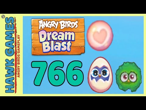 Angry Birds Dream Blast Level 766 - Walkthrough, No Boosters