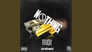 Nothing (feat. Eric Bellinger)