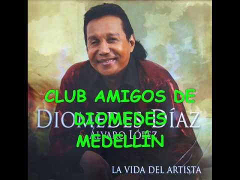 08 AY LA VIDA - DIOMEDES DÍAZ & ÁLVARO LÓPEZ (2013 LA VIDA DEL ARTISTA)