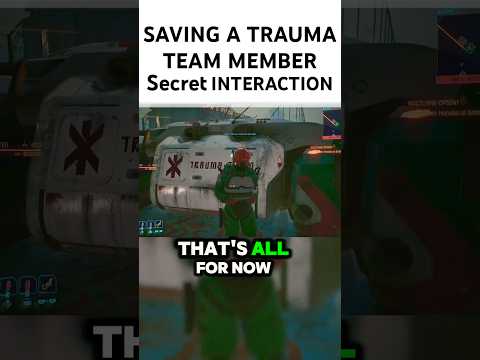 I Found This hidden interaction with Trauma team👀-cyberpunk 2077 #cyberpunkedgerunners #sehar