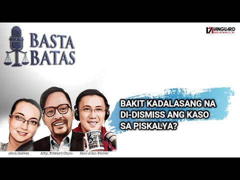 BAKIT KADALASANG NA DI-DISMISS ANG KASO SA PISKALYA?