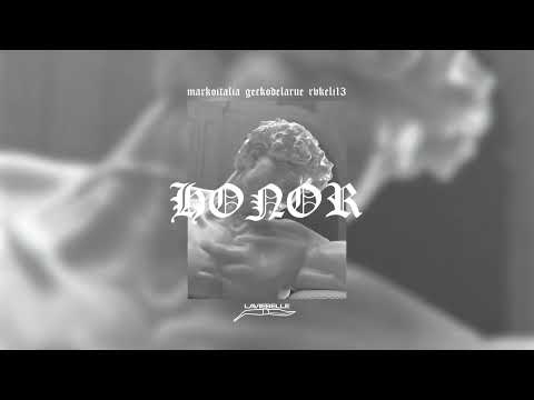 RVKELI ft. MARKO ITALIA - HONOR - prod. GECKODELARUE 