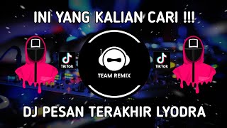 Download lagu DJ PESAN TERAKHIR LYODRA - GENGGAM TANGANKU SAYANG REMIX VIRAL TIKTOK TERBARU 2021 mp3