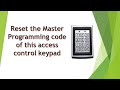 Standalone Access Control Keypad How to reset programming code