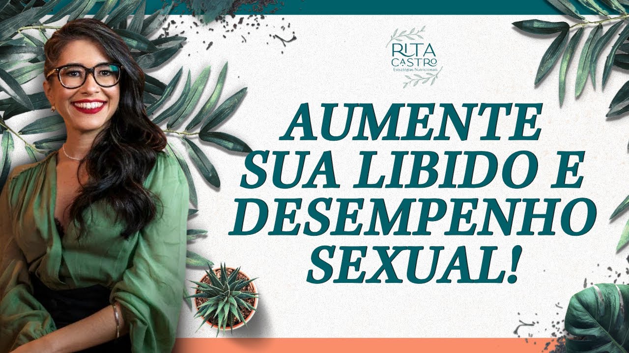 5 FORMAS DE AUMENTAR A LIBIDO *dicas práticas*