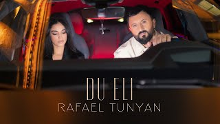 Rafael Tunyan - Du Eli (2025)