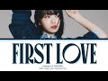 CHAEWON First Love Original Utada Hikaru Lyrics Color Coded Lyrics