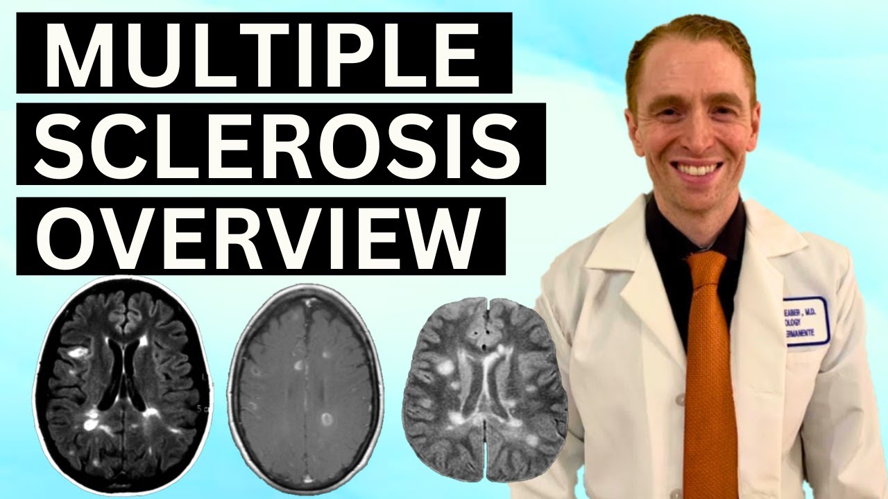 Multiple Sclerosis Overview
