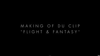 St.Lô - Making Of Flight & Fantasy