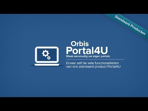 Orbis Portal Platform - Ervaar zelf de vele functionaliteiten van Portal4U