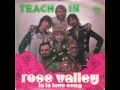 Teach In - Rose Valley 