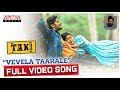 VevelaTaarale Full Video Song Taxi Movie Sid Sriram Vasant Sameer Mark K Robin Harish Sajja