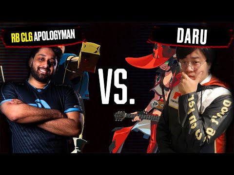 RB CLG Apologyman Vs. Daru - GGST:The Gear Project FT7