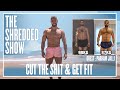 The Shredded Show #113 : Cut The Shit Get Fit With Parham Jalli (Client Special)