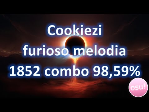 Cookiezi Cookiezi | gmtn. (witch's slave) - furioso melodia [Wrath] x1852 98.59%