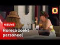 Horeca alsnog niet open vanwege personeelstekort | Omroep Brabant
