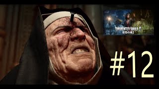 Tormented souls2 #12 (ホラーゲーム女性実況）