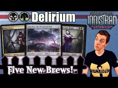 🆕 Ten New Brews! - Delirium - ⚫🟢 - Explorer - (Shadows Over Innistrad Remastered)