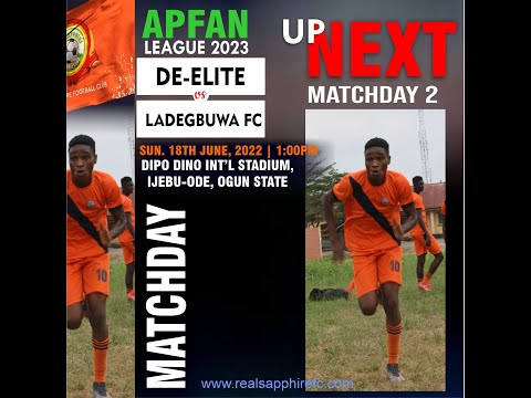 DE-ELITE FA VS LADEGBUWA FC - APFAN SUPER LEAGUE 2023