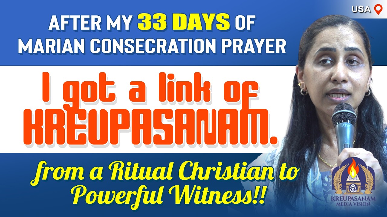 After my 33 days of Marian Consecration prayer I got a link of Kreupasanam. From a ritual Christian