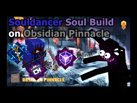 Storming Obsidian Pinnacle with A Souldancer Soul Build (Apocalaypse+25) - Minecraft Dungeons