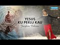 Jacqlien Celosse - Yesus Kuperlu Kau (Video Lirik)