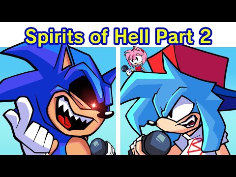 FNF VS Sonic.Exe - Spirits Of Hell V2 Part 2 (FNF) (Sonic/Tails/Sally/Amy/Cream)