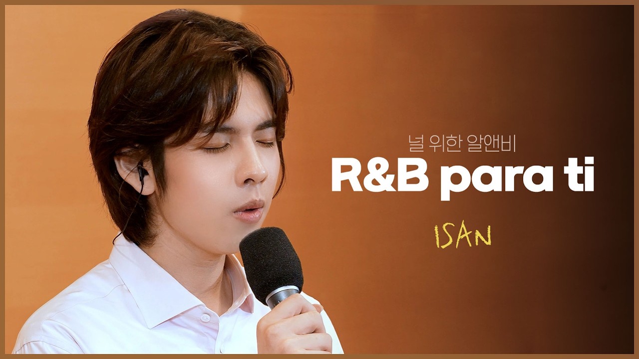R&B para ti l ISAN l 널 위한 알앤비 l 이산 l Live @ KBS WORLD Spanish (EN VIVO)