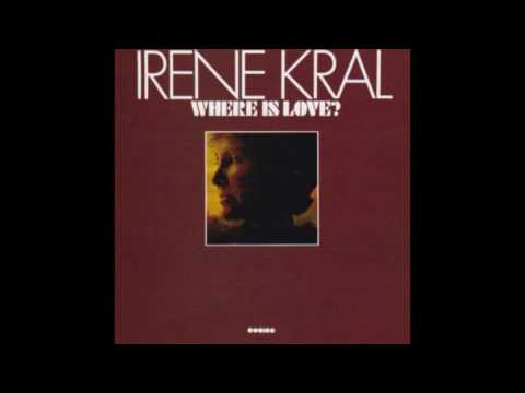 Irene Kral - Where Is Love? (1974)