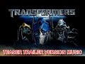 TRANSFORMERS Teaser Trailer Music Version
