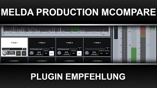 Video thumbnail for Plugin Empfehlung MeldaProduction MCompare by FMN-Music