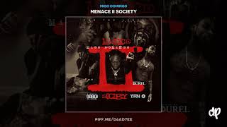 Migo Domingo - Talkin [Menace II Society]