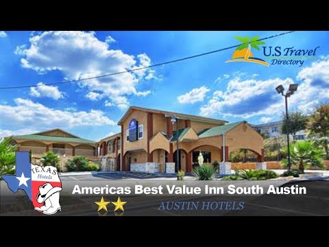 Americas Best Value Inn South Austin - Austin Hotels, Texas