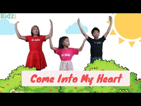 "COME INTO MY HEART" | Kid Songs | Action Songs | Worship Songs for kids