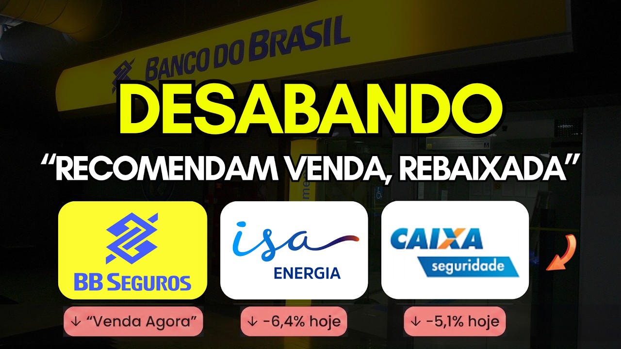 🚨 Deu Ruim? ISA Energia (isae4), BB Seguridade (bbse3) e Caixa Seguridade (cxse3) desabam