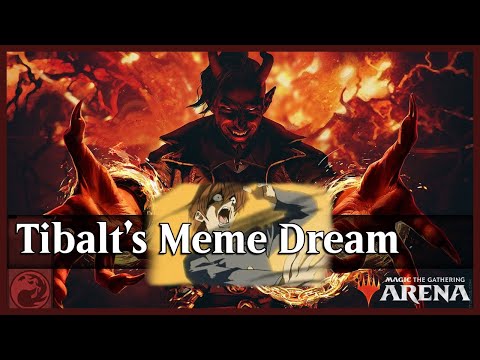 The Tibalt Deck..... | MTG Arena Historic