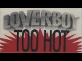 Loverboy-Too Hot 1990