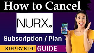 How To Cancel Nurx Subscription | Cancel Nurx plan