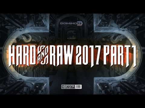 Best of Raw Hardstyle: "Hard & Raw 2017 Part 1" v2