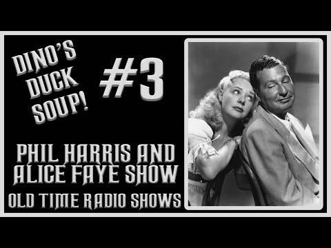 PHIL HARRIS AND ALICE FAYE SHOW COMEDY OLD TIME RADIO SHOWS #3