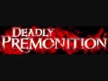 Deadly Premonition OST- Life is Beautiful 