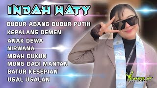 Download lagu Indah Waty | Mung Dadi Mantan | Anak Dewa | Ugal Ugalan | Full Album Viral indah waty 2025 mp3
