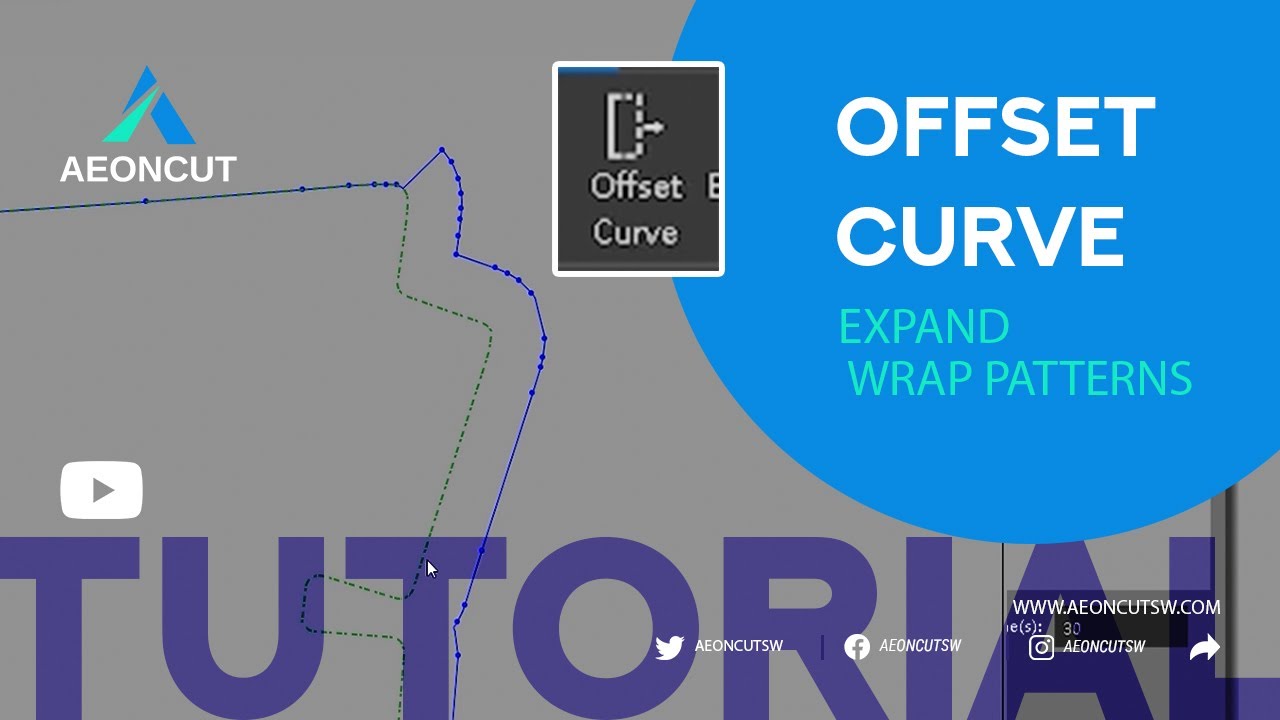 12-How to Use the Offset Curve Feature in AEONCUT – Expand, Wrap Patterns