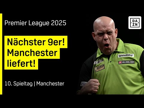 10. Spieltag | Manchester | Premier League Darts 2025 | DAZN Highlights