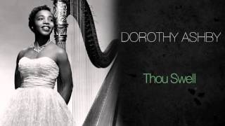 Dorothy Ashby - Thou Swell