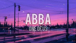 ABBA - One Of Us (Lyrics)