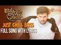 Just Chill Boss Full Song With Lyrics Bellamkonda Sreenivas Rakul Preet DSP Srimani