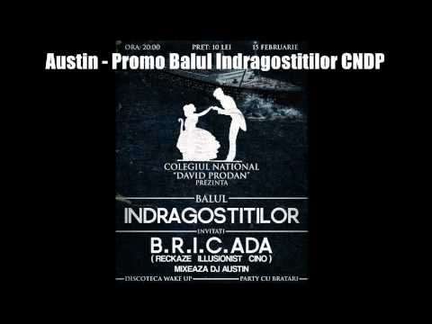 Austin - Promo Balul Indragostitilor 2013 CNDP